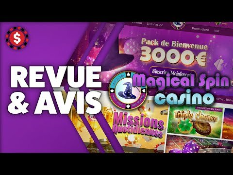 Magical Spin Casino - Revue et Avis 🎰 (10€ offerts sans dépôt)