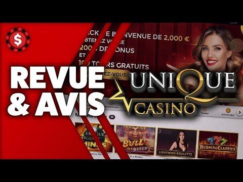 Unique Casino 🌟 Revue et Avis casino en ligne 🎰 (2000€ d&#039;argent bonus + 100 free spins gratuits)